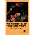 The Physiology of Vegetable Crops (    -   )